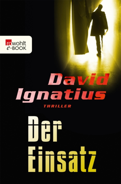 E-kniha Der Einsatz David Ignatius