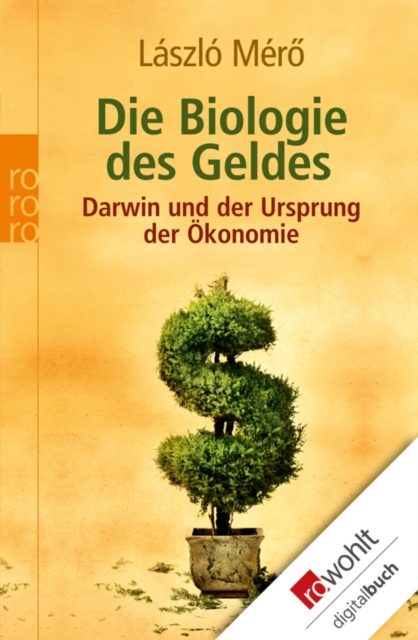 E-book Die Biologie des Geldes Laszlo Mero