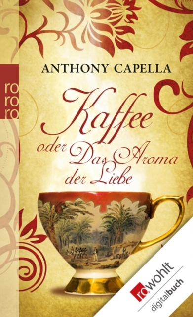 E-kniha Kaffee oder Das Aroma der Liebe Anthony Capella