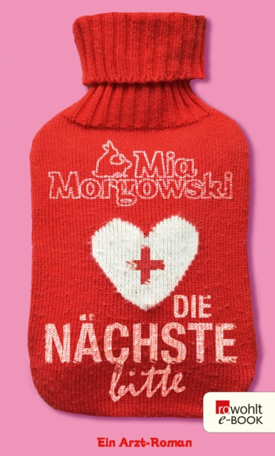 E-book Die Nachste, bitte Mia Morgowski
