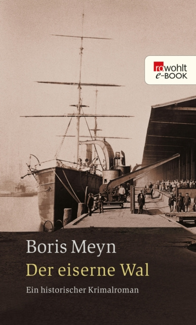 E-book Der eiserne Wal Boris Meyn
