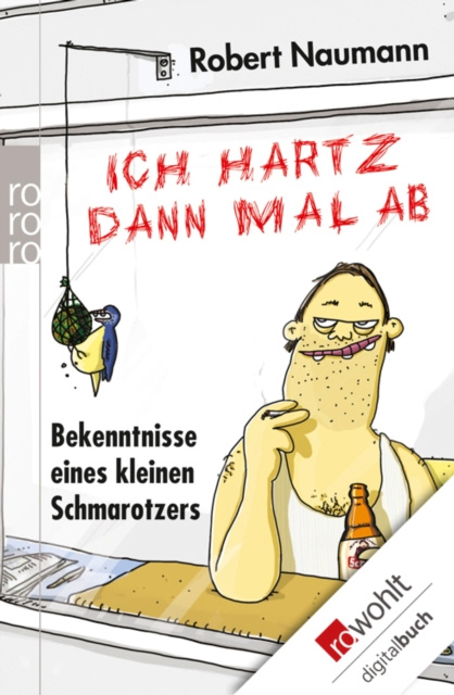 E-book Ich hartz dann mal ab Robert Naumann