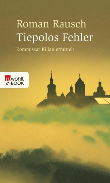 E-kniha Tiepolos Fehler Roman Rausch