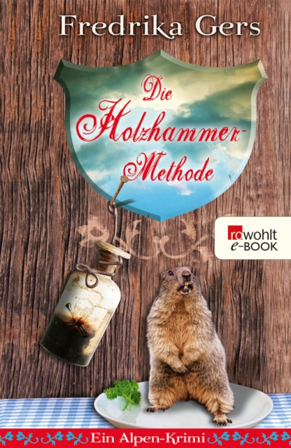 E-knjiga Die Holzhammer-Methode Fredrika Gers