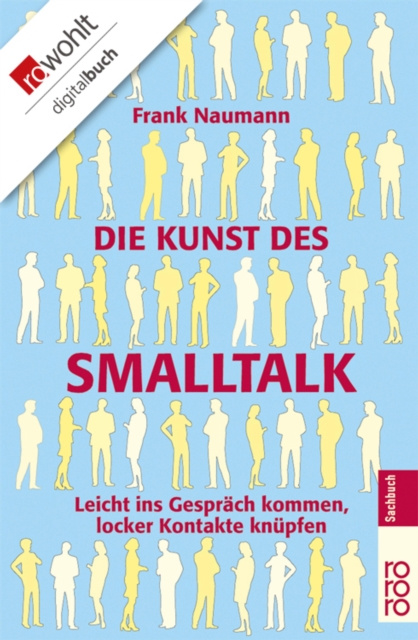 E-kniha Die Kunst des Smalltalk Frank Naumann