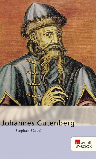 E-kniha Johannes Gutenberg Stephan Fussel