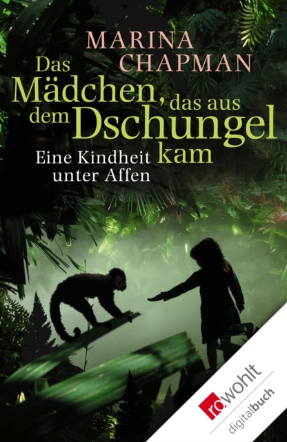 E-book Das Madchen, das aus dem Dschungel kam Marina Chapman