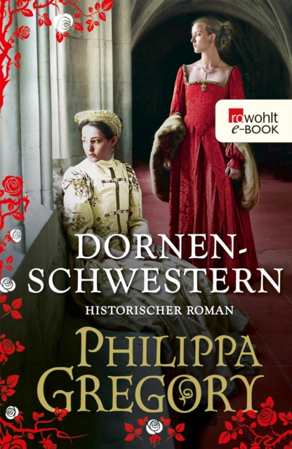 E-kniha Dornenschwestern Philippa Gregory