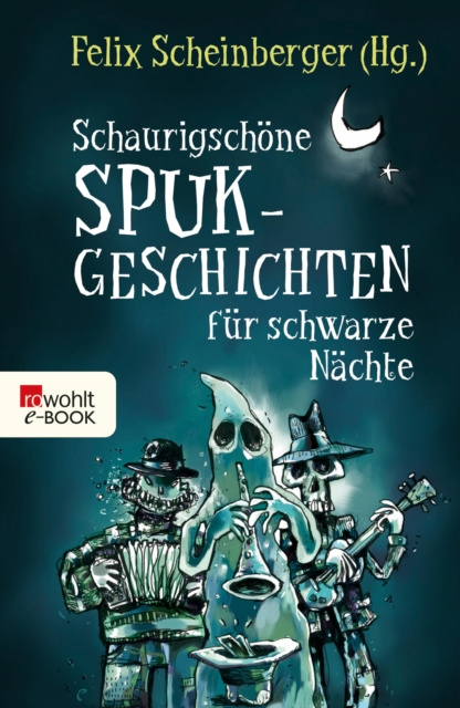 E-kniha Schaurigschone Spukgeschichten fur schwarze Nachte Felix Scheinberger