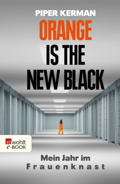 E-kniha Orange Is the New Black Piper Kerman