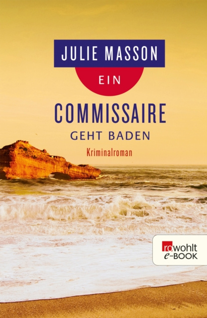 ebook Ein Commissaire geht baden Julie Masson