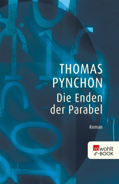 E-knjiga Die Enden der Parabel Thomas Pynchon