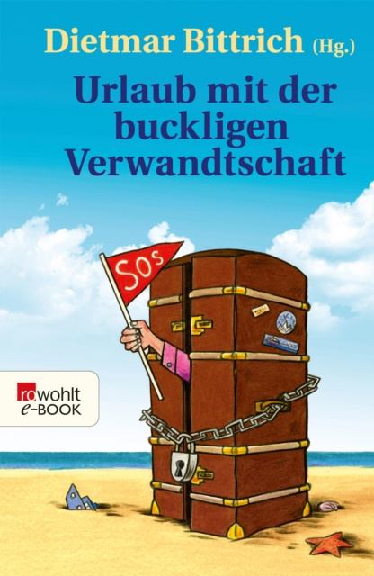 E-kniha Urlaub mit der buckligen Verwandtschaft Dietmar Bittrich