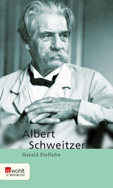 E-book Albert Schweitzer Harald Steffahn