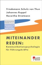 E-kniha Miteinander reden: Kommunikationspsychologie fur Fuhrungskrafte Friedemann Schulz von Thun