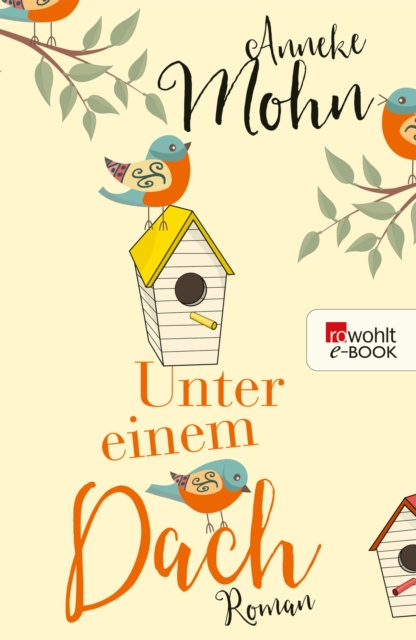E-book Unter einem Dach Anneke Mohn