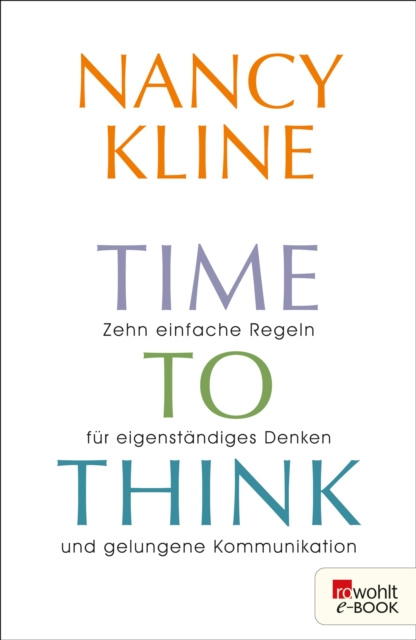 E-kniha Time to think Nancy Kline
