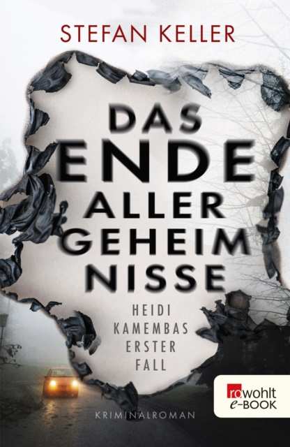 E-kniha Das Ende aller Geheimnisse Stefan Keller
