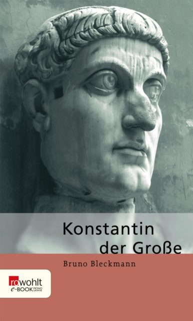 E-kniha Konstantin der Groe Bruno Bleckmann