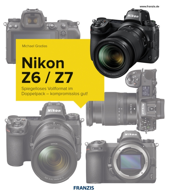 E-kniha Kamerabuch Nikon Z7/Z6 Michael Gradias