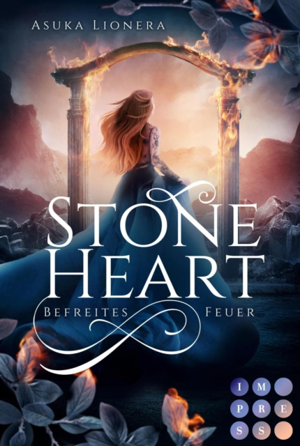 E-kniha Stoneheart 2: Befreites Feuer Asuka Lionera