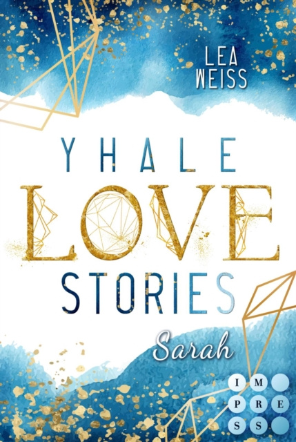 Libro elettronico Yhale Love Stories 1: Sarah Lea Weiss