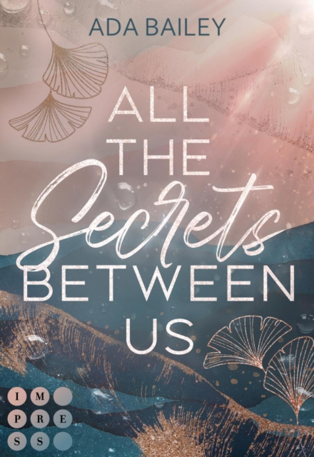 E-book All the Secrets Between Us Ada Bailey