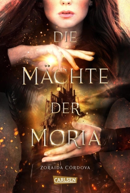 E-kniha Die Machte der Moria (Die Machte der Moria 1) Zoraida Cordova