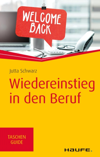 E-book Wiedereinstieg in den Beruf Jutta Schwarz