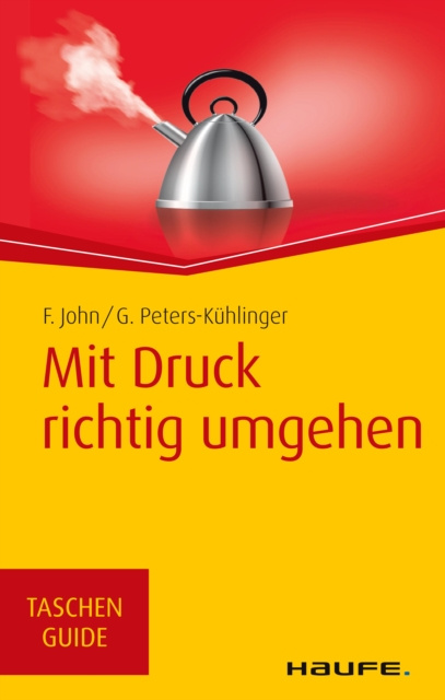 E-kniha Mit Druck richtig umgehen Friedel John