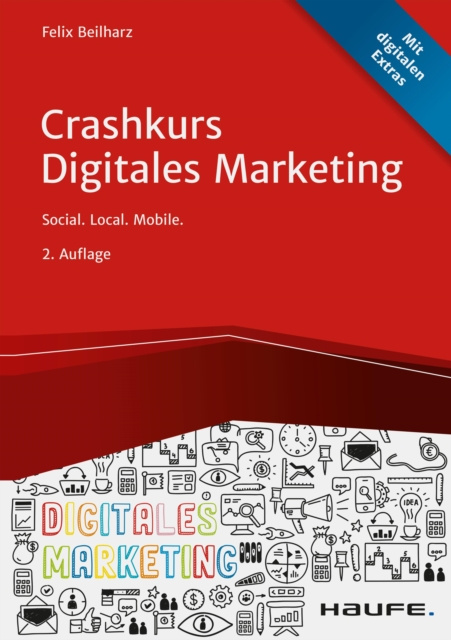 Libro elettronico Crashkurs Digitales Marketing Felix Beilharz