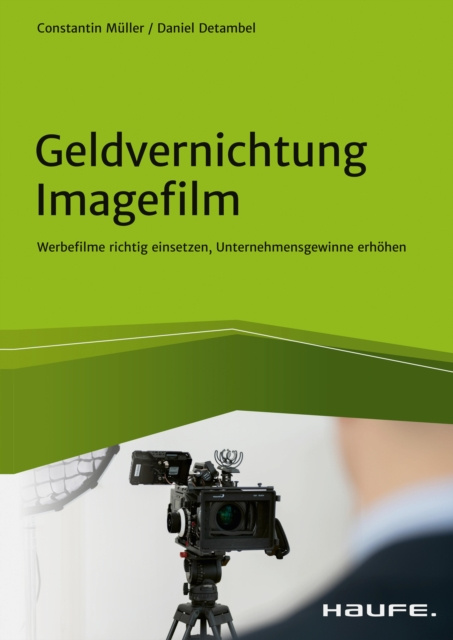 ebook Geldvernichtung Imagefilm Daniel Detambel