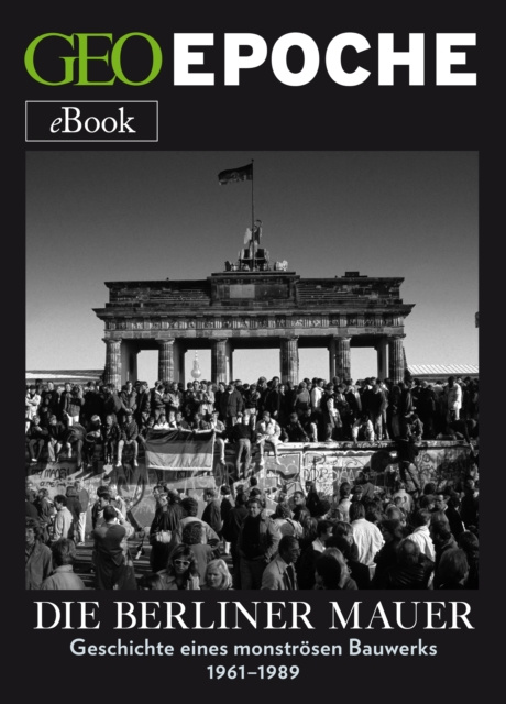 E-book Die Berliner Mauer GEO EPOCHE