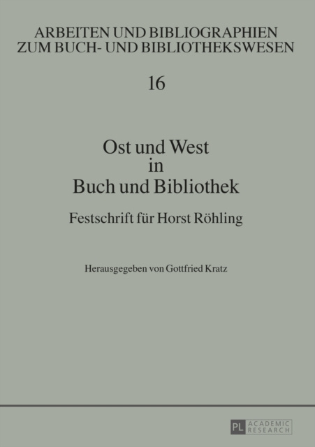 E-knjiga Ost und West in Buch und Bibliothek Kratz Gottfried Kratz