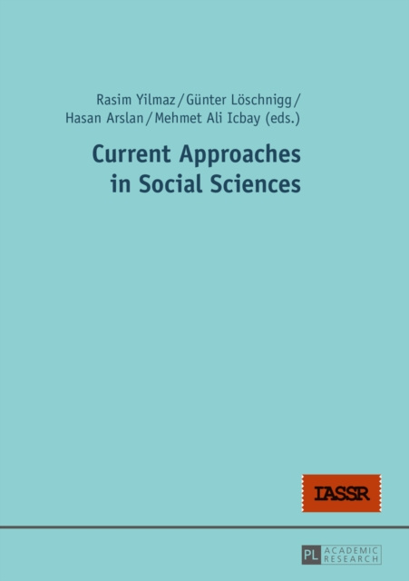 Libro elettronico Current Approaches in Social Sciences Yilmaz Rasim Yilmaz