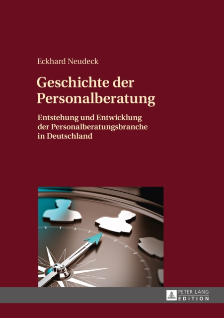 E-kniha Geschichte der Personalberatung Neudeck Eckhard Neudeck