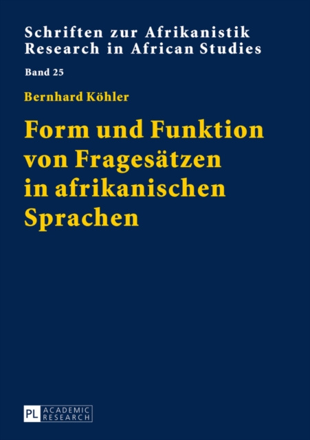 E-kniha Form und Funktion von Fragesaetzen in afrikanischen Sprachen Kohler Bernhard Kohler