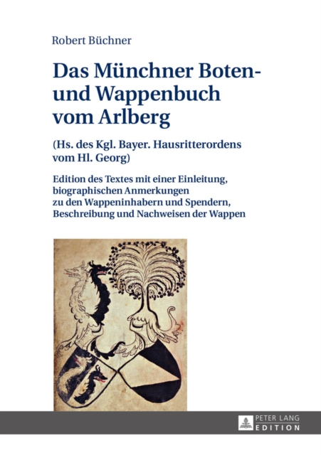 E-kniha Das Muenchner Boten- und Wappenbuch vom Arlberg Buchner Robert Buchner