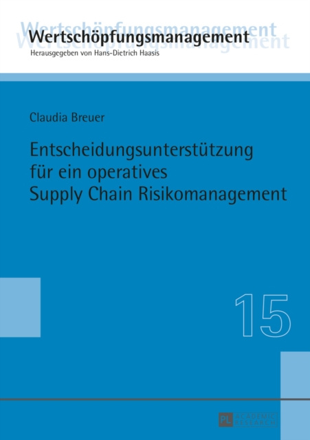 E-kniha Entscheidungsunterstuetzung fuer ein operatives Supply Chain Risikomanagement Breuer Claudia Breuer