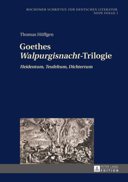 E-kniha Goethes WalpurgisnachtTrilogie Hoffgen Thomas Hoffgen