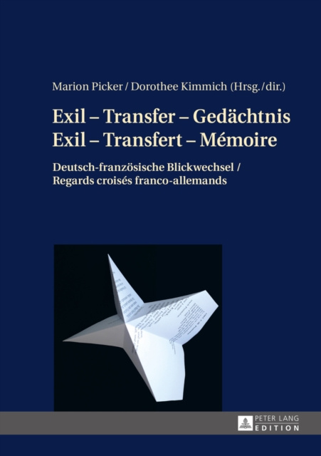 ebook Exil - Transfer - Gedaechtnis / Exil - Transfert - Memoire Picker Marion Picker