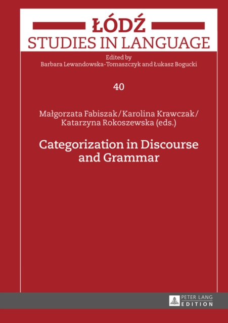 E-knjiga Categorization in Discourse and Grammar Fabiszak Malgorzata Fabiszak