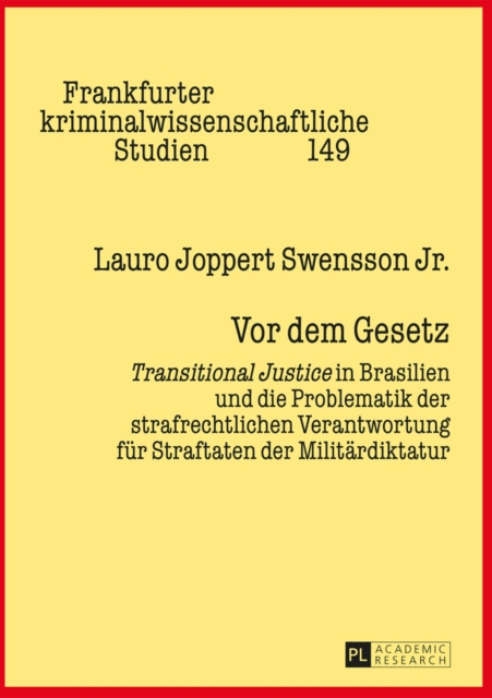 E-knjiga Vor dem Gesetz Swensson Jr. Lauro Joppert Swensson Jr.