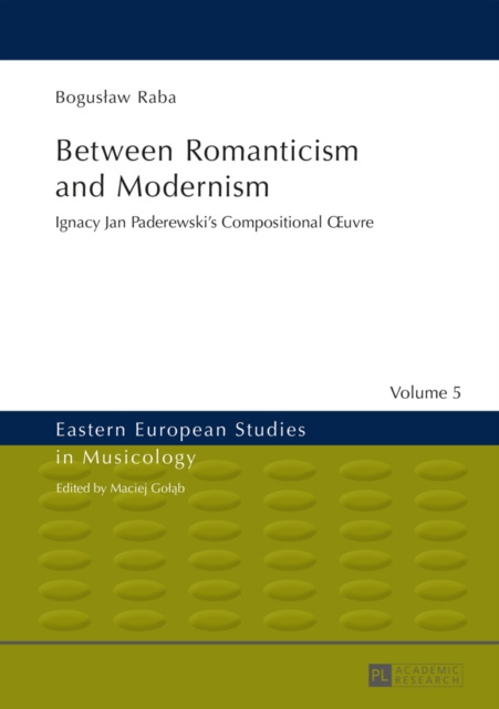 E-knjiga Between Romanticism and Modernism Raba Boguslaw Raba
