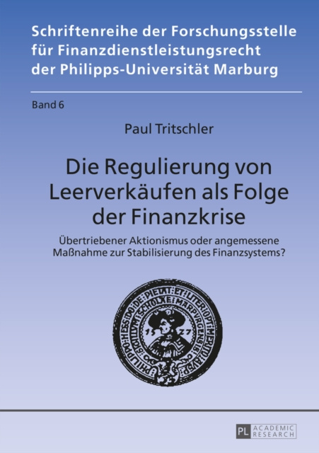 E-kniha Die Regulierung von Leerverkaeufen als Folge der Finanzkrise Tritschler Paul Tritschler