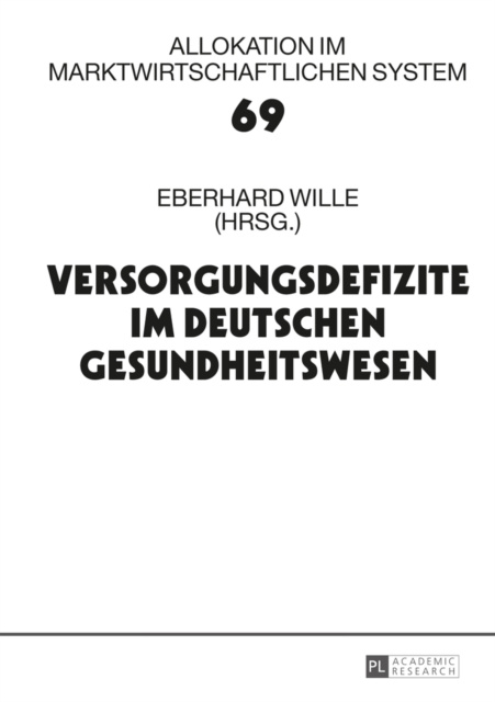 E-kniha Versorgungsdefizite im deutschen Gesundheitswesen Wille Eberhard Wille