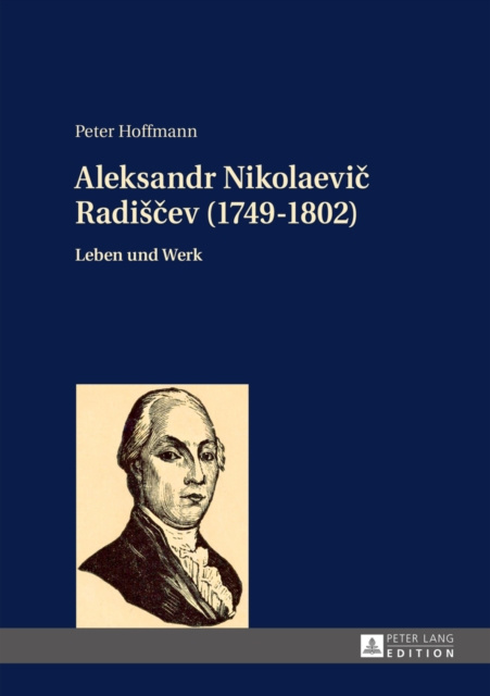 E-kniha Aleksandr Nikolaevic Radiscev (1749-1802) Hoffmann Peter Hoffmann