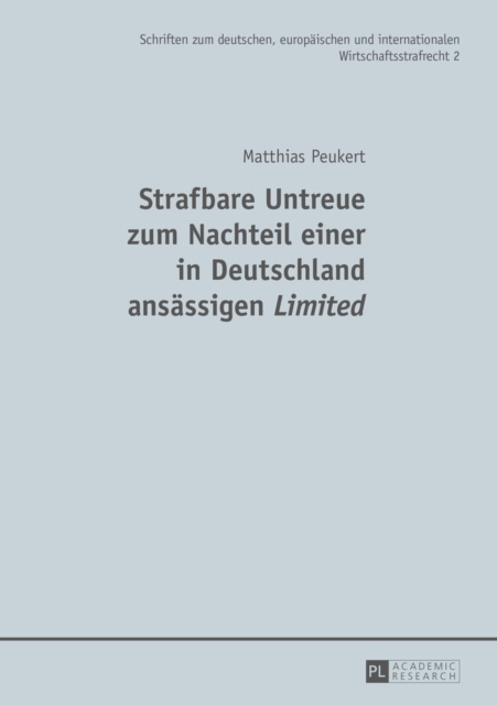 Libro elettronico Strafbare Untreue zum Nachteil einer in Deutschland ansaessigen Limited Peukert Matthias Peukert