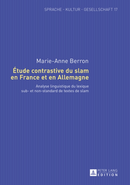 E-kniha Etude contrastive du slam en France et en Allemagne Berron Marie-Anne Berron