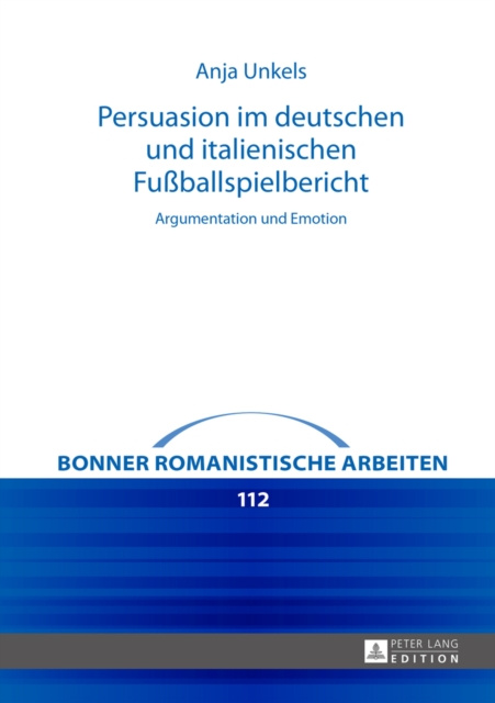 E-kniha Persuasion im deutschen und italienischen Fuballspielbericht Unkels Anja Unkels